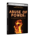 Abuse of Power: Increasing God's Trust in You